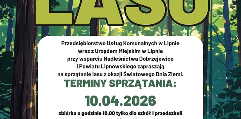 Wspólne sprzątanie lasu w Lipnie. Mieszkańcy zadbają o środowisko